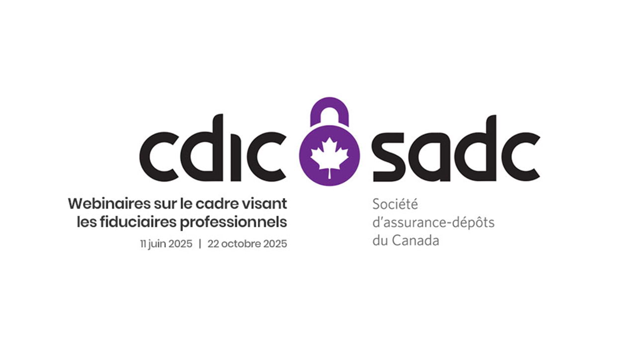 Webinaires de la SADC à l’intention des fiduciaires professionnels - 11 juin 2025 et 22 octobre 2025